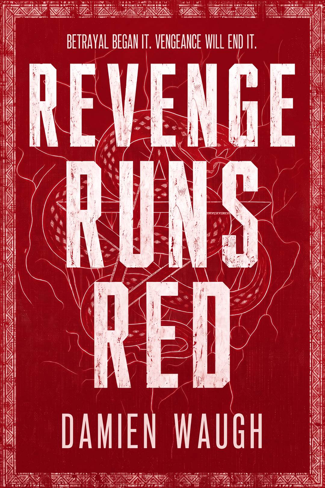 Revenge Runs Red by Damien Waugh — Book One of Aelysia